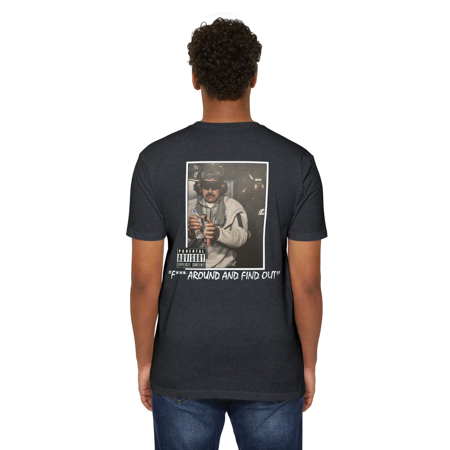 "F*** Around and Find Out"