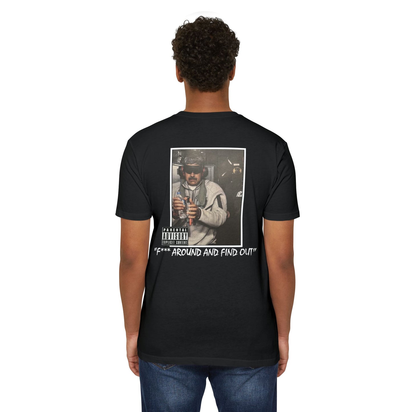 "F*** Around and Find Out"