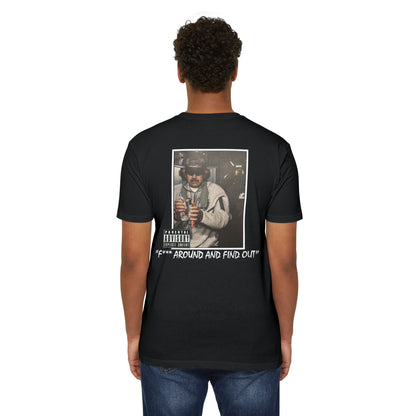 "F*** Around and Find Out"